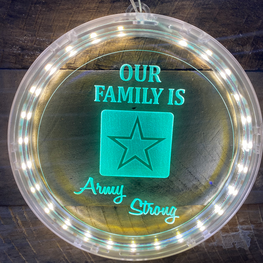 Our Family is Army Strong LED light